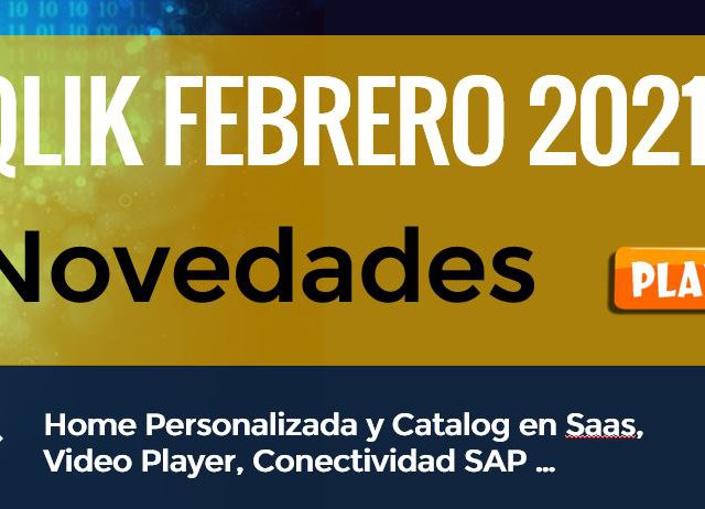 Novedades Qlik sense febrero 2021